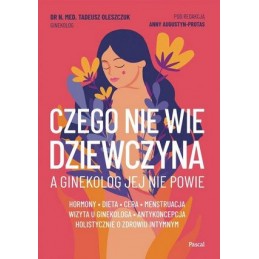 Czego nie wie dziewczyna, a...