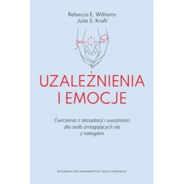 Uzależnienia i emocje