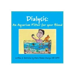 Dialysis: An Aquarium Filter for Your Blood