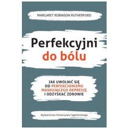 Perfekcyjni do bólu