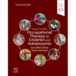 Case-Smith's Occupational Therapy for Children and Adolescents