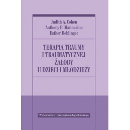 Terapia traumy i traumatycznej żałoby u dzieci i młodzieży