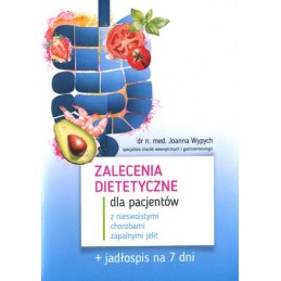 Zalecenia dietetyczne dla pacjentów z nieswoistymi chorobami zapalnymi jelit