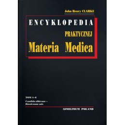 Encyklopedia praktycznej Materia Medica cz. 4-6 (candida albicans - duodendum suis) Encyklopedia praktycznej Materia Medica cz. 4-6 (candida albicans - duodendum suis)