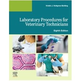 Laboratory Procedures for Veterinary Technicians