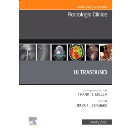 Ultrasound, An Issue of...