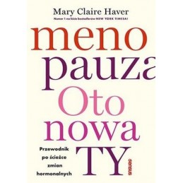 Menopauza. Oto nowa TY.