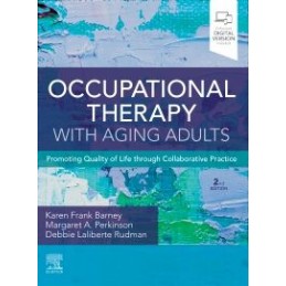 Occupational Therapy with Aging Adults Occupational Therapy with Aging Adults