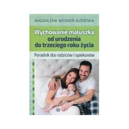 Wychowanie maluszka od...