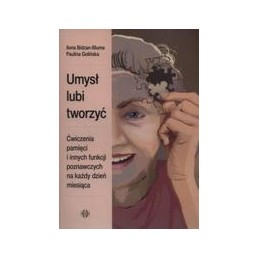 Umysł lubi tworzyć