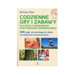 Codzienne gry i zabawy dla...