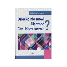 Dziecko nie mówi