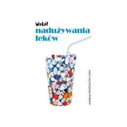 Wokół nadużywania leków