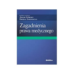 Zagadnienia prawa medycznego