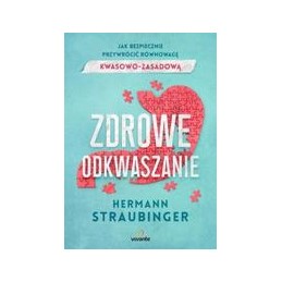 Zdrowe odkwaszanie