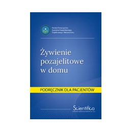 Żywienie pozajelitowe w domu
