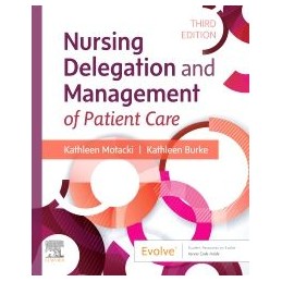 Nursing Delegation and Management of Patient Care Nursing Delegation and Management of Patient Care