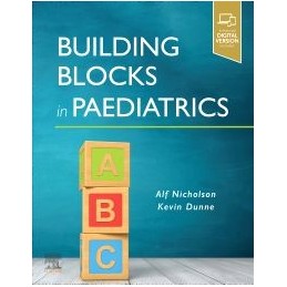 Building Blocks in Paediatrics Building Blocks in Paediatrics