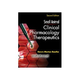 Small Animal Clinical Pharmacology and Therapeutics