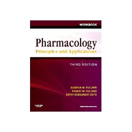 Workbook for Pharmacology: Principles and Applications Workbook for Pharmacology: Principles and Applications