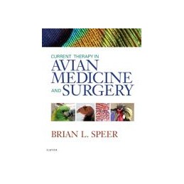 Current Therapy in Avian Medicine and Surgery Current Therapy in Avian Medicine and Surgery