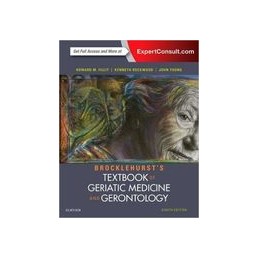 Brocklehurst's Textbook of Geriatric Medicine and Gerontology Brocklehurst's Textbook of Geriatric Medicine and Gerontology