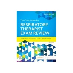 The Comprehensive Respiratory Therapist Exam Review The Comprehensive Respiratory Therapist Exam Review