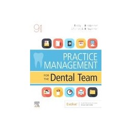 Practice Management for the Dental Team Practice Management for the Dental Team