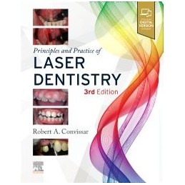Principles and Practice of Laser Dentistry