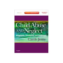 Child Abuse and Neglect Child Abuse and Neglect