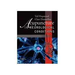 Acupuncture in Neurological Conditions Acupuncture in Neurological Conditions