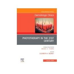 Phototherapy, An Issue of Dermatologic Clinics