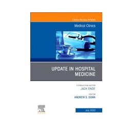 Update in Hospital Medicine, An Issue of Medical Clinics of North America