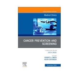 Update in Cancer Screening, An Issue of Medical Clinics of North America Update in Cancer Screening, An Issue of Medical Clinics of North America