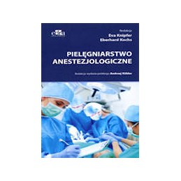 Pielęgniarstwo anestezjologiczne Pielęgniarstwo anestezjologiczne