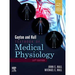 Guyton and Hall Textbook of Medical Physiology Guyton and Hall Textbook of Medical Physiology