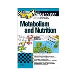 Crash Course: Metabolism and Nutrition Crash Course: Metabolism and Nutrition