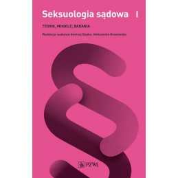 Seksuologia sądowa - tom 1