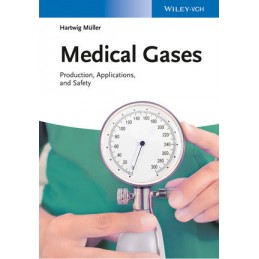 Medical Gases: Production,...