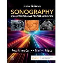 Sonography: Introduction to Normal Structure and Function Sonography: Introduction to Normal Structure and Function