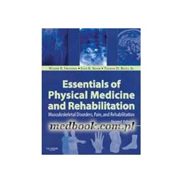 Essentials of Physical Medicine and Rehabilitation