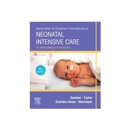 Merenstein & Gardner's Handbook of Neonatal Intensive Care