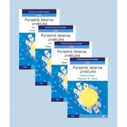 Podstawy psychofarmakologii Stahla. Poradnik lekarza praktyka  (tom 1-4)