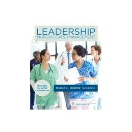 Leadership and Nursing Care Management