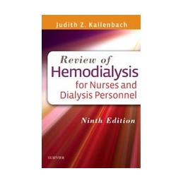 Review of Hemodialysis for Nurses and Dialysis Personnel Review of Hemodialysis for Nurses and Dialysis Personnel