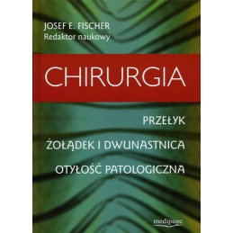 CHIRURGIA. Przełyk, żołądek...
