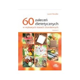 60 zaleceń dietetycznych w...