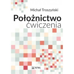 Położnictwo: ćwiczenia