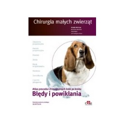 Chirurgia małych zwierząt....
