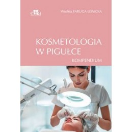 Kosmetologia w pigułce....